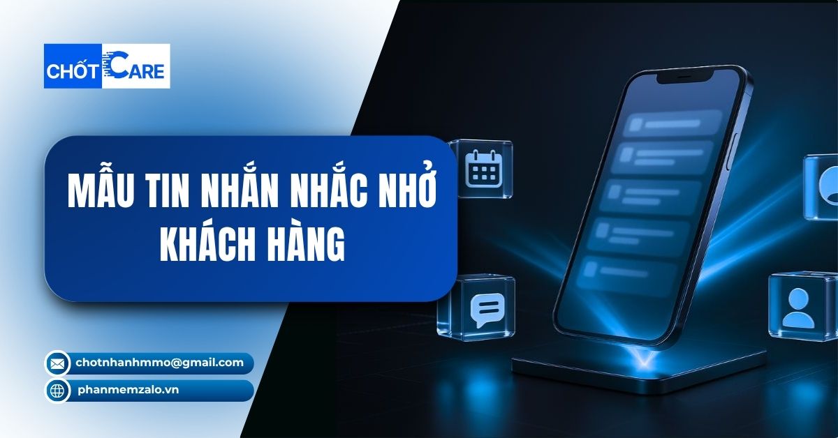 Tổng hợp mẫu tin nhắn nhắc nhở khách hàng hiệu quả, tinh tế
